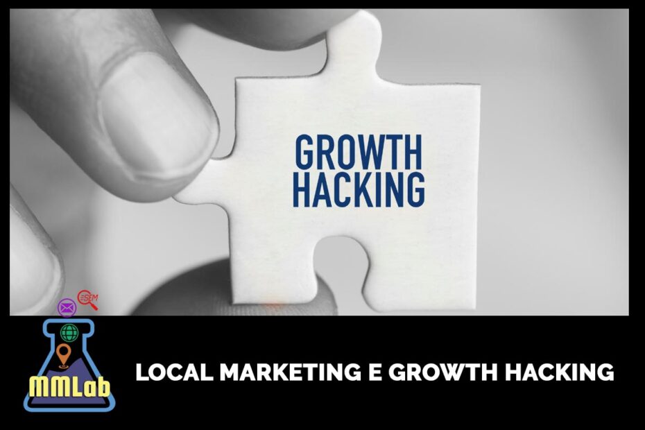 Growth Hacking e Local Marketing